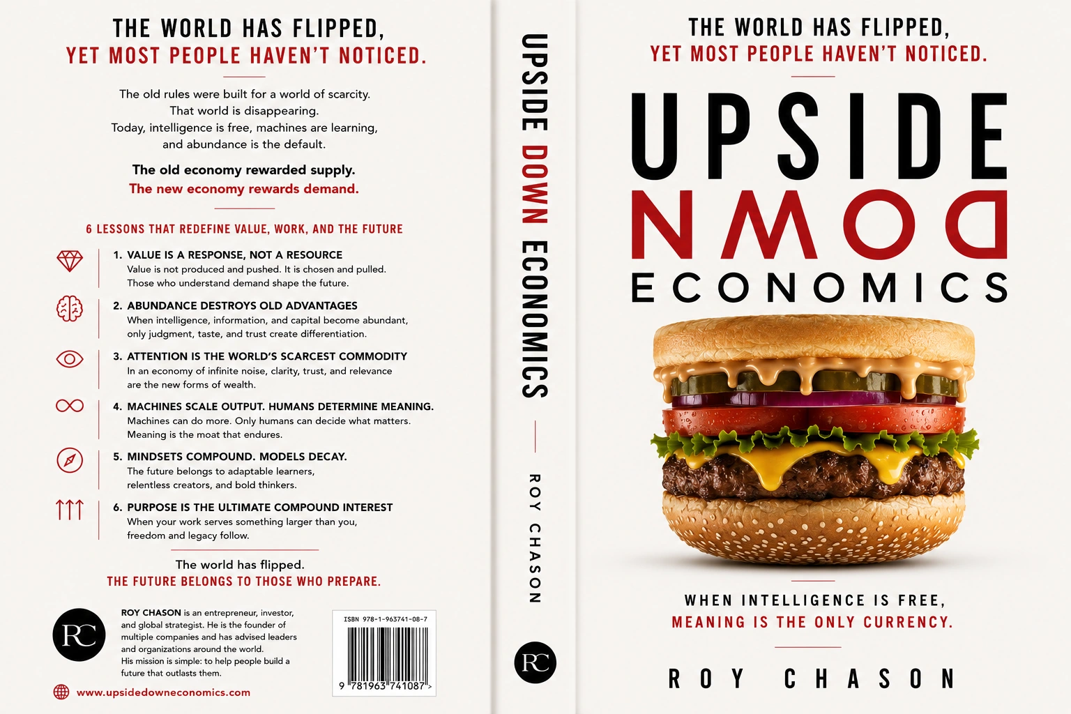 Upside Down Economics by Roy Chason. Cover featuring an upside-down burger and the words: When intelligence is free, meaning is the only currency.